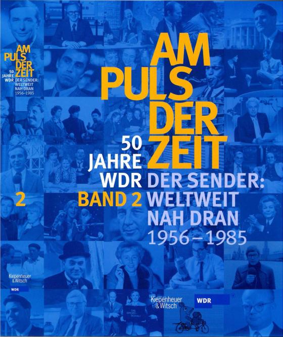 Cover-Bild Am Puls der Zeit / 50 Jahre WDR