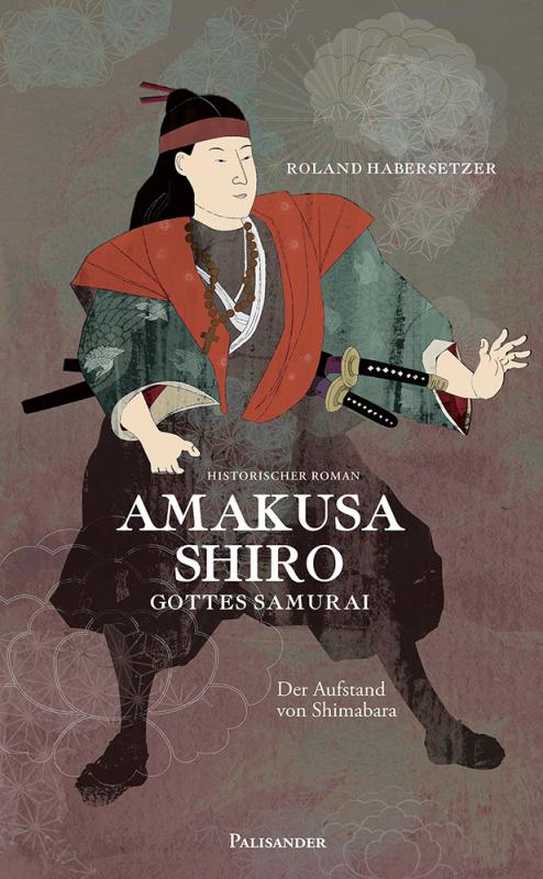 Cover-Bild Amakusa Shiro-Gottes Samurai