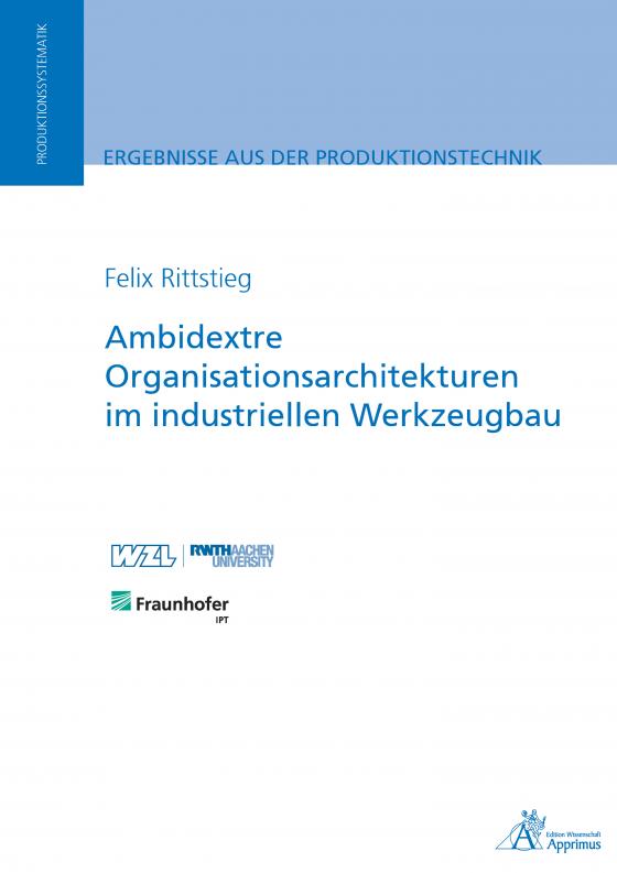 Cover-Bild Ambidextre Organisationsarchitekturen im industriellen Werkzeugbau