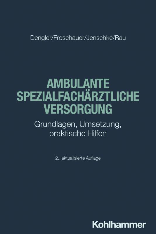 Cover-Bild Ambulante spezialfachärztliche Versorgung