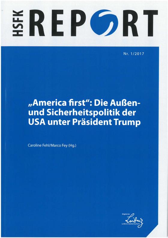 Cover-Bild "America first": Die Außen- und Sicherheitspolitik der USA unter Präsident Trump