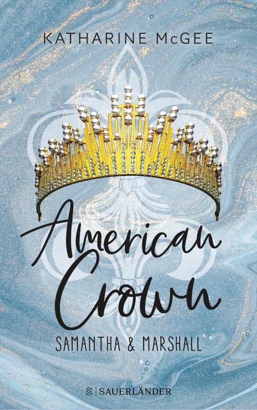 Cover-Bild American Crown – Samantha & Marshall