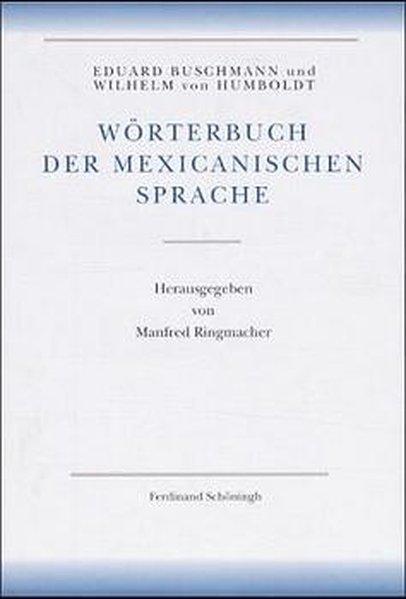 Cover-Bild Amerikanische Sprache / Wörterbuch der mexicanischen Sprache