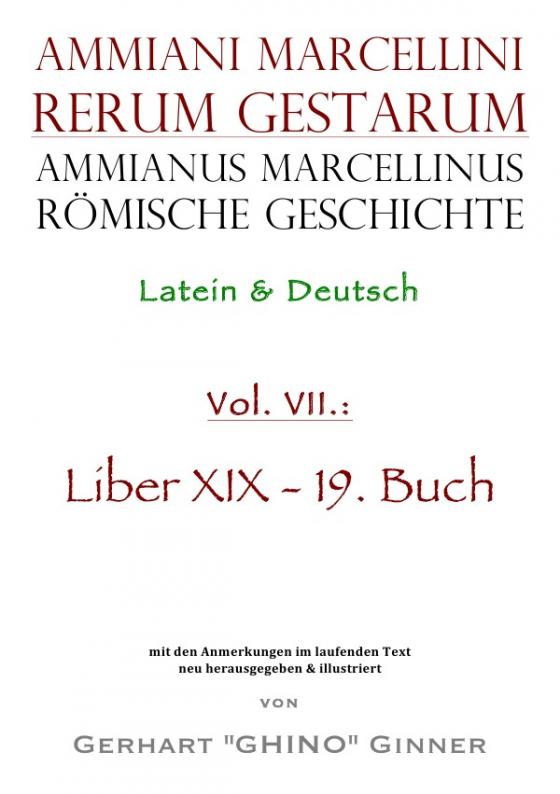 Cover-Bild Ammianus Marcellinus, Römische Geschichte / Ammianus Marcellinus römische Geschichte VII