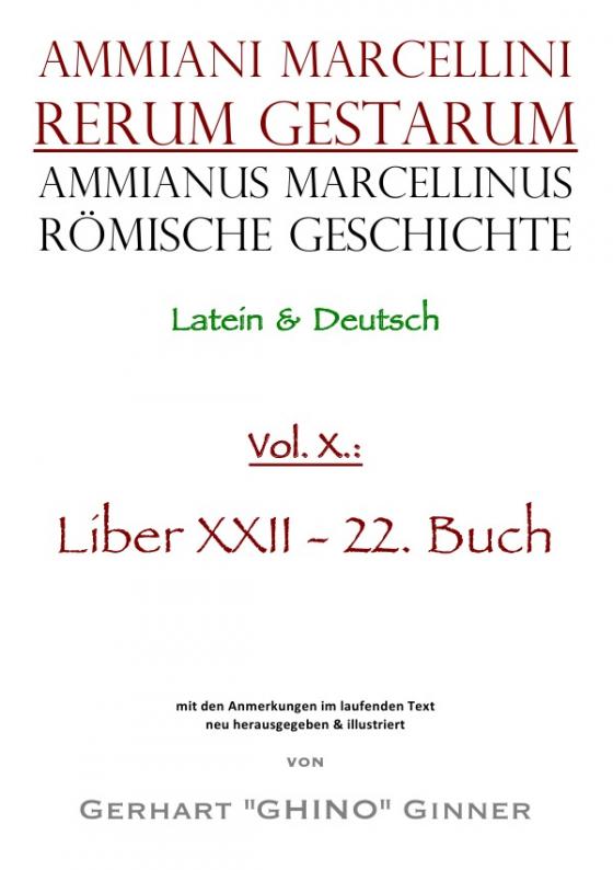 Cover-Bild Ammianus Marcellinus, Römische Geschichte / Ammianus Marcellinus Römische Geschichte X