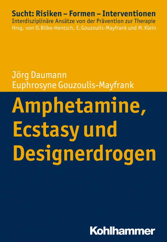 Cover-Bild Amphetamine, Ecstasy und Designerdrogen