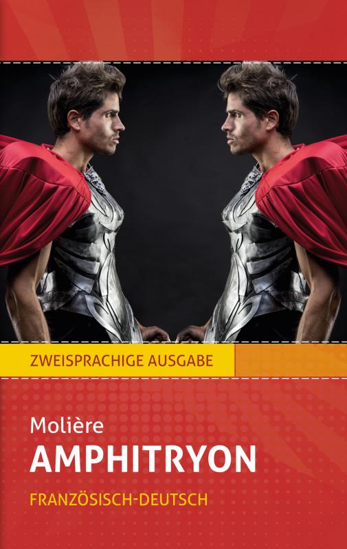 Cover-Bild Amphitryon: Molière. Zweisprachig: Französisch-Deutsch