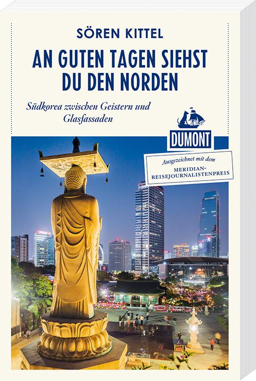 Cover-Bild An guten Tagen siehst du den Norden (DuMont Reiseabenteuer)