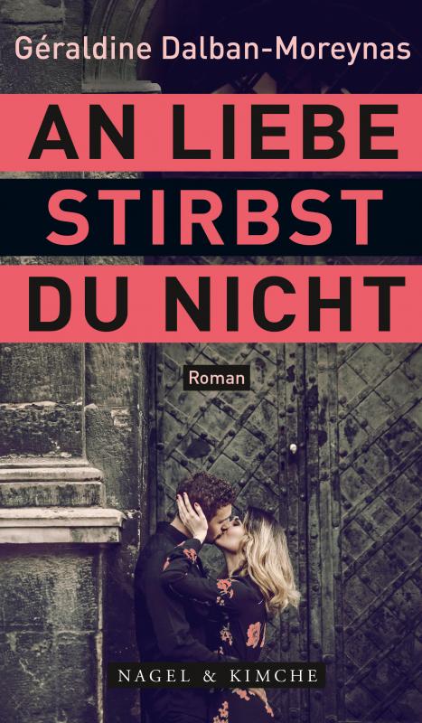 Cover-Bild An Liebe stirbst du nicht