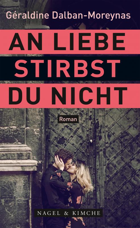 Cover-Bild An Liebe stirbst du nicht