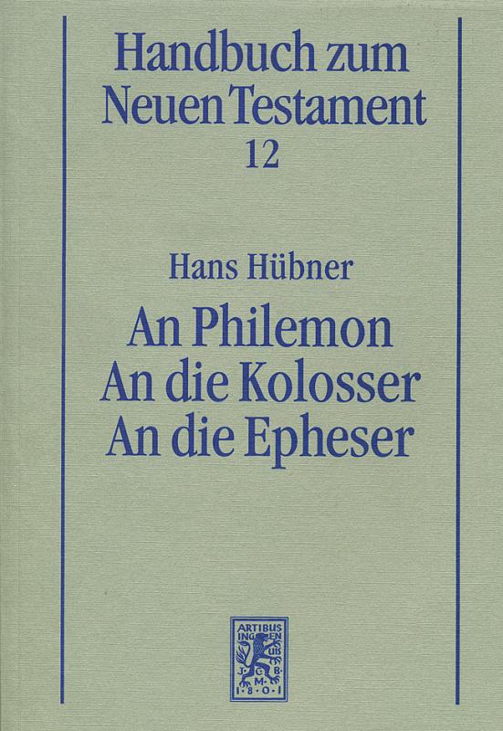 Cover-Bild An Philemon. An die Kolosser. An die Epheser / An Philemon. An die Kolosser. An die Epheser