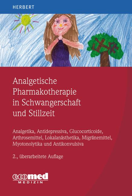Cover-Bild Analgetische Pharmakotherapie in der Schwangerschaft und Stillzeit