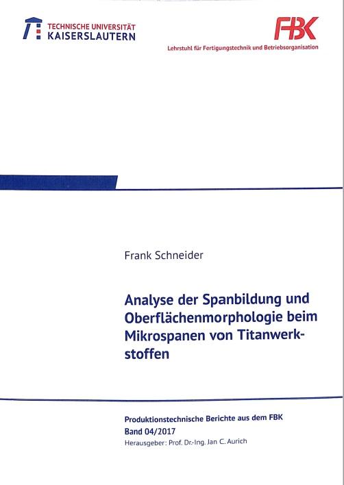 Cover-Bild Analyse der Spanbildung und Oberflächenmorphologie beim Mikrospanen von Titanwerkstoffen