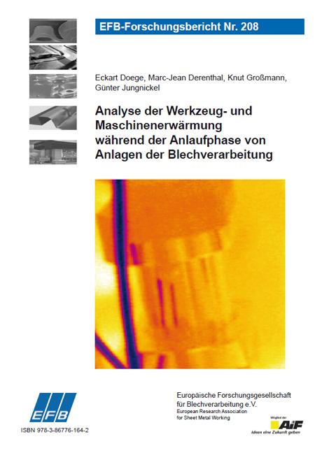 Cover-Bild Analyse der Werkzeug- und Maschinenerwärmung während der Anlaufphase von Anlagen der Blechverarbeitung