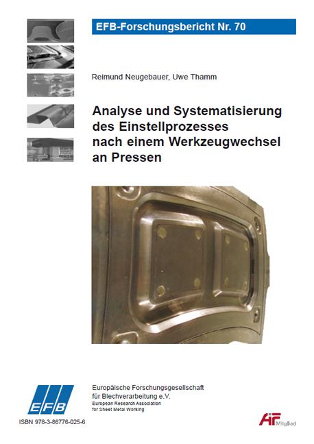 Cover-Bild Analyse und Systematisierung des Einstellprozesses nach einem Werkzeugwechsel an Pressen