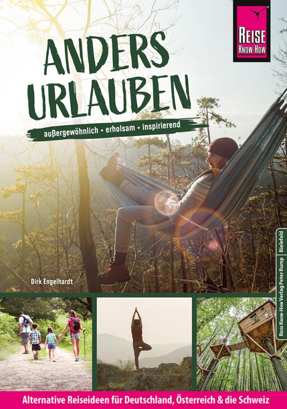 Cover-Bild Anders urlauben: Alternative Reiseideen für Deutschland, Österreich und die Schweiz