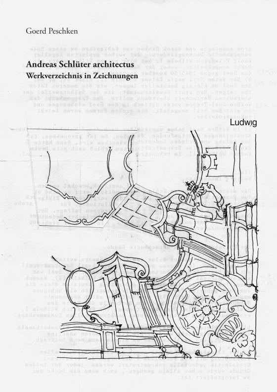 Cover-Bild Andreas Schlüter architectus – Werkverzeichnis in Zeichnungen