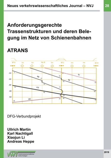 Cover-Bild Anforderungsgerechte Trassenstrukturen und deren Belegung im Netz von Schienenbahnen - ATRANS
