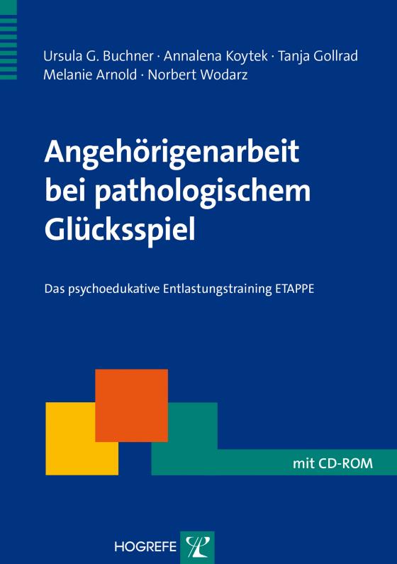 Cover-Bild Angehörigenarbeit bei pathologischem Glücksspiel