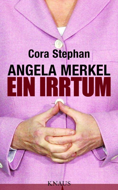 Cover-Bild Angela Merkel. Ein Irrtum