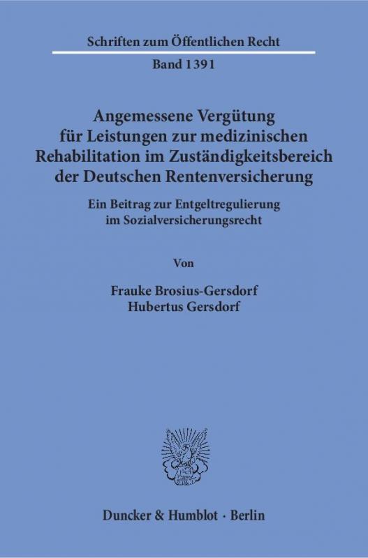 Cover-Bild Angemessene Vergütung für Leistungen zur medizinischen Rehabilitation im Zuständigkeitsbereich der Deutschen Rentenversicherung.