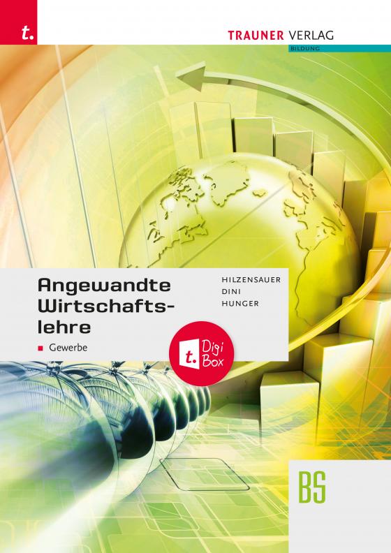 Cover-Bild Angewandte Wirtschaftslehre für das Gewerbe + TRAUNER-DigiBox + E-Book plus