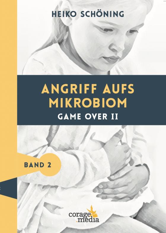 Cover-Bild Angriff aufs Mikrobiom