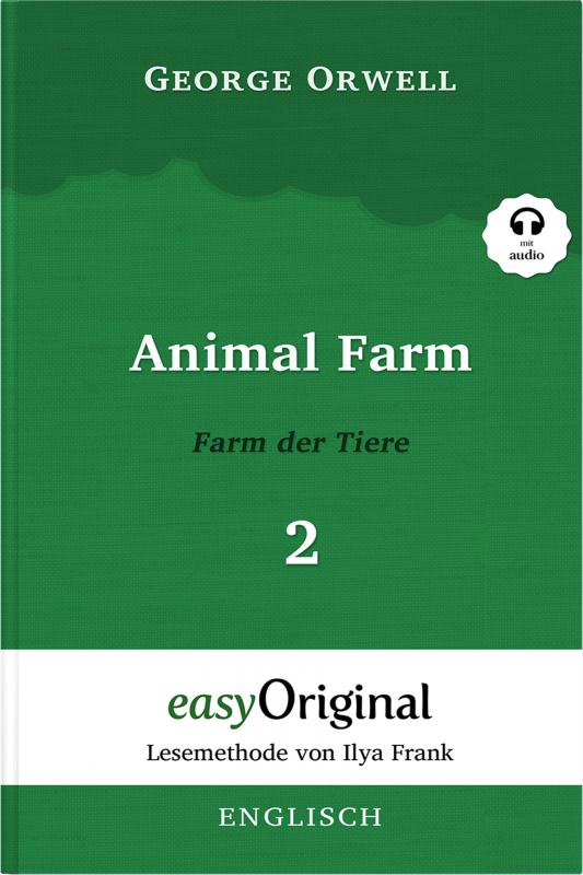 Cover-Bild Animal Farm / Farm der Tiere - Teil 2 (Buch + Audio-Online) - Lesemethode von Ilya Frank - Zweisprachige Ausgabe Englisch-Deutsch