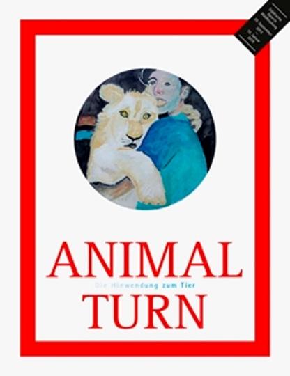 Cover-Bild Animal Turn - Die Hinwendung zum Tier