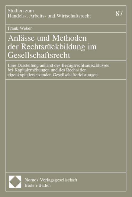 Cover-Bild Anlässe und Methoden der Rechtsrückbildung im Gesellschaftsrecht