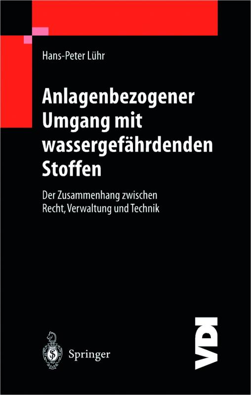 Cover-Bild Anlagenbezogener Umgang mit wassergefährdenden Stoffen