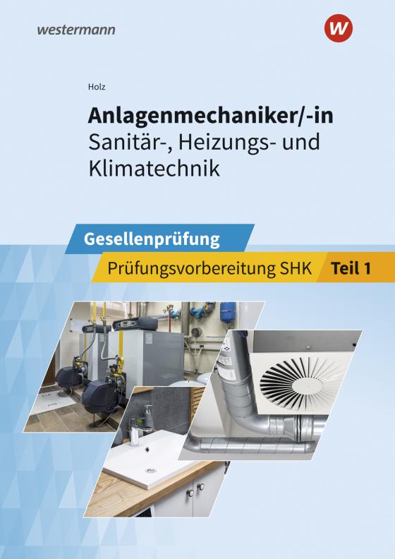 Cover-Bild Anlagenmechaniker/-in Sanitär-, Heizungs- und Klimatechnik