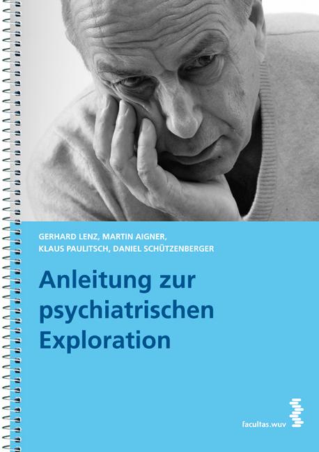 Cover-Bild Anleitung zur psychiatrischen Exploration