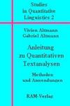 Cover-Bild Anleitungen zu Quantitativen Textanalysen Methoden und Anwendungen