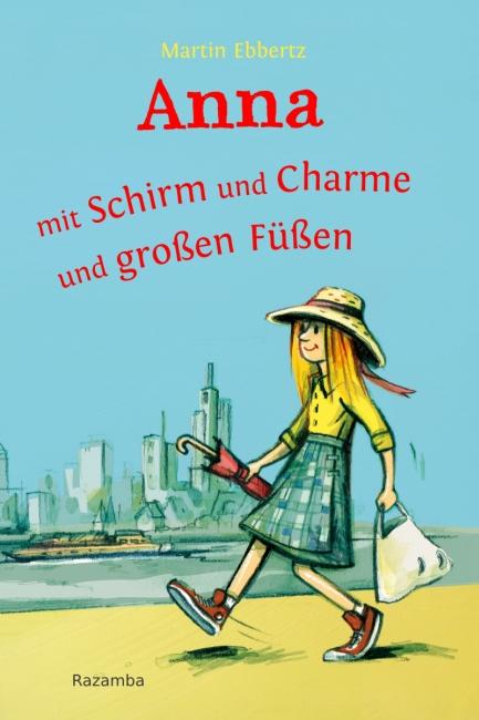 Cover-Bild Anna - mit Schirm und Charme und großen Füßen