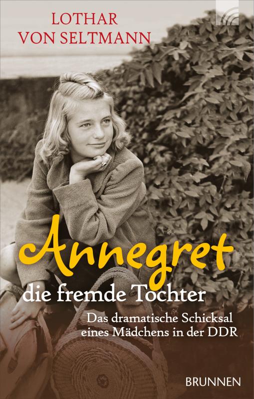 Cover-Bild Annegret - die fremde Tochter