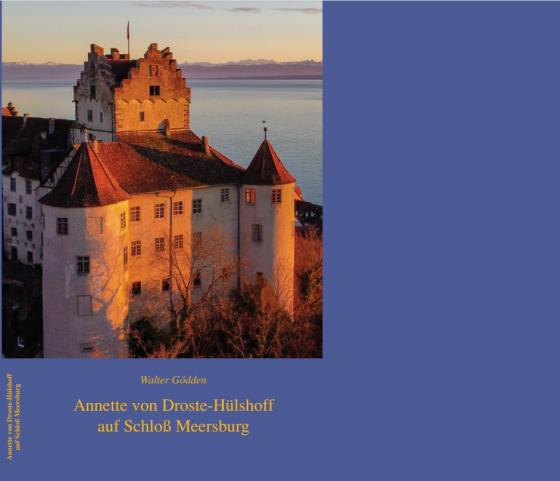 Cover-Bild Annette von Droste-Hülshoff auf Schloss Meersburg