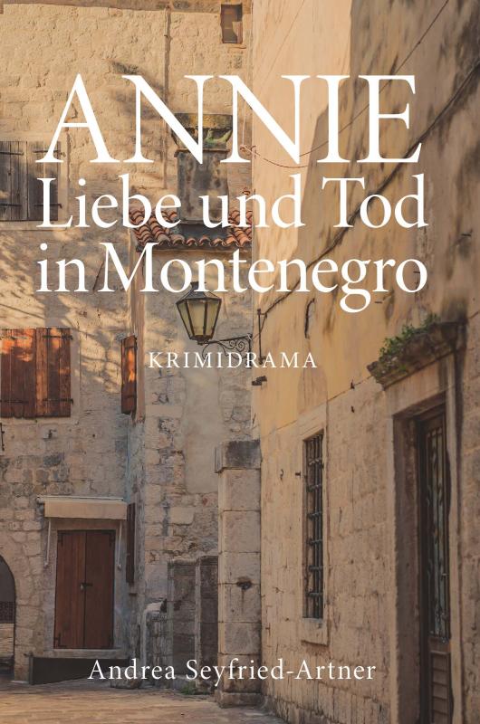 Cover-Bild ANNIE - Liebe und Tod in Montenegro