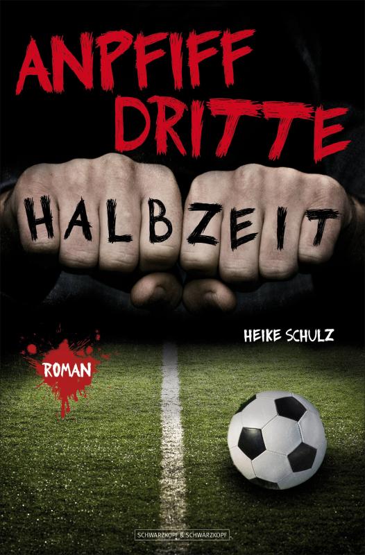 Cover-Bild Anpfiff dritte Halbzeit