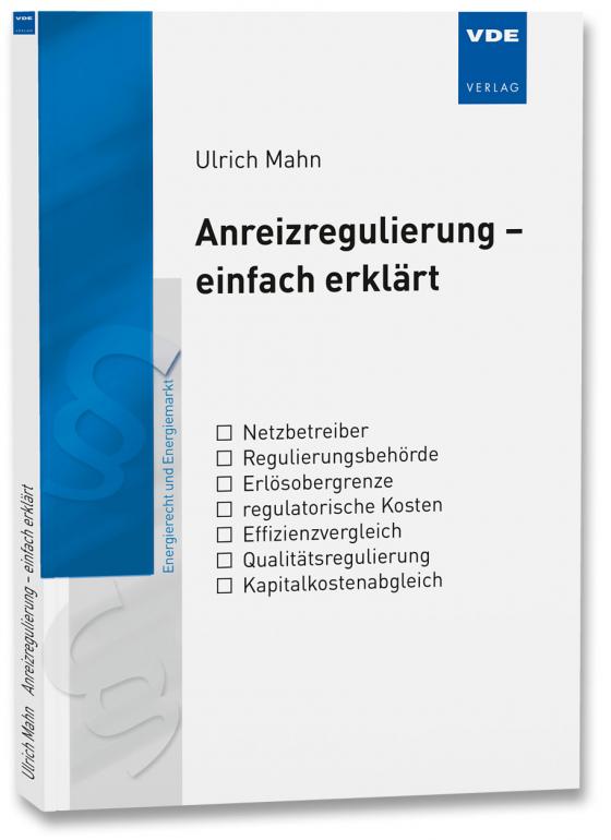 Cover-Bild Anreizregulierung - einfach erklärt