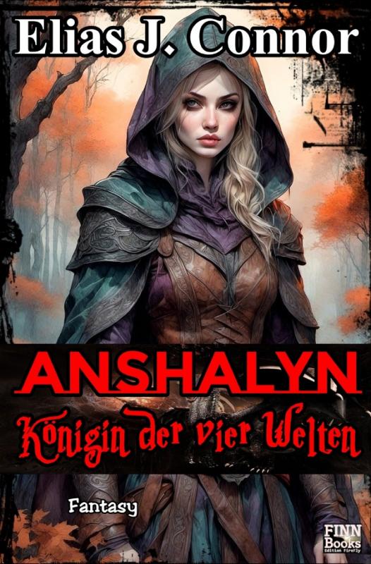 Cover-Bild Anshalyn / Anshalyn - Königin der vier Welten