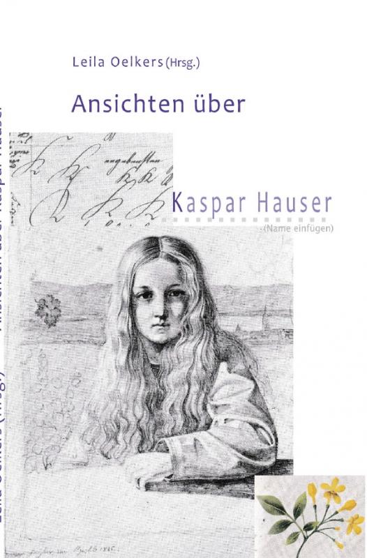Cover-Bild Ansichten über Kaspar Hauser