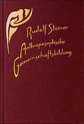 Cover-Bild Anthroposophische Gemeinschaftsbildung