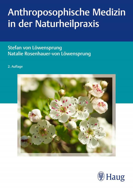 Cover-Bild Anthroposophische Medizin in der Naturheilpraxis