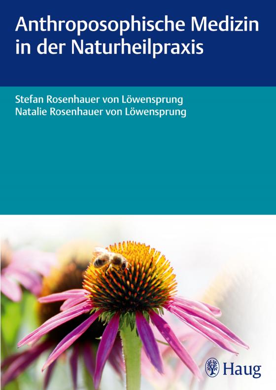 Cover-Bild Anthroposophische Medizin in der Naturheilpraxis