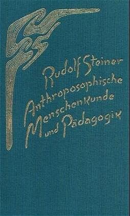 Cover-Bild Anthroposophische Menschenkunde und Pädagogik