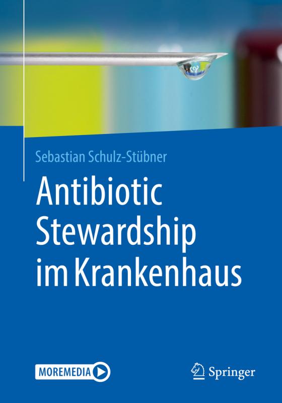 Cover-Bild Antibiotic Stewardship im Krankenhaus