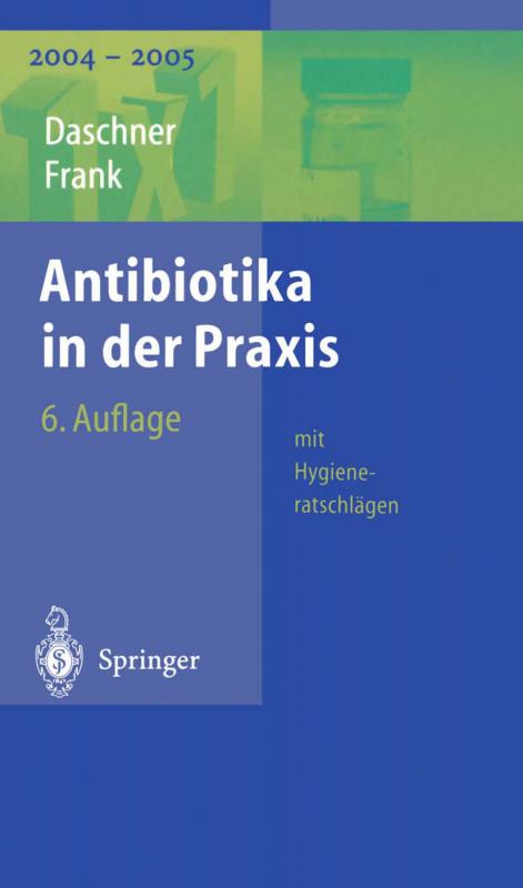 Cover-Bild Antibiotika in der Praxis mit Hygieneratschlägen