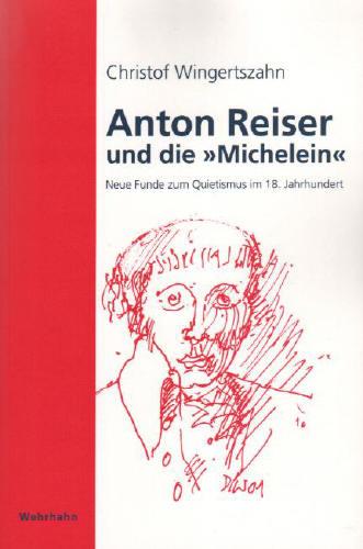 Cover-Bild Anton Reiser und die "Michelein"