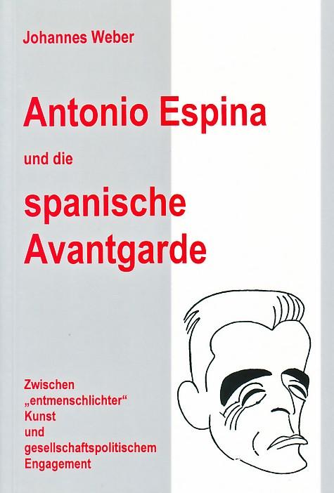 Cover-Bild Antonio Espina und die spanische Avantgarde